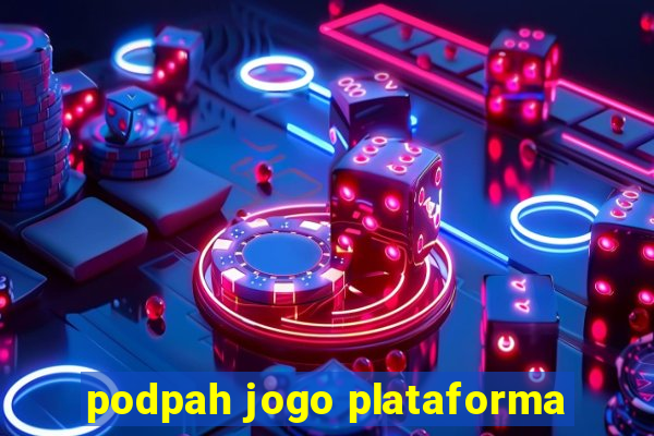 podpah jogo plataforma